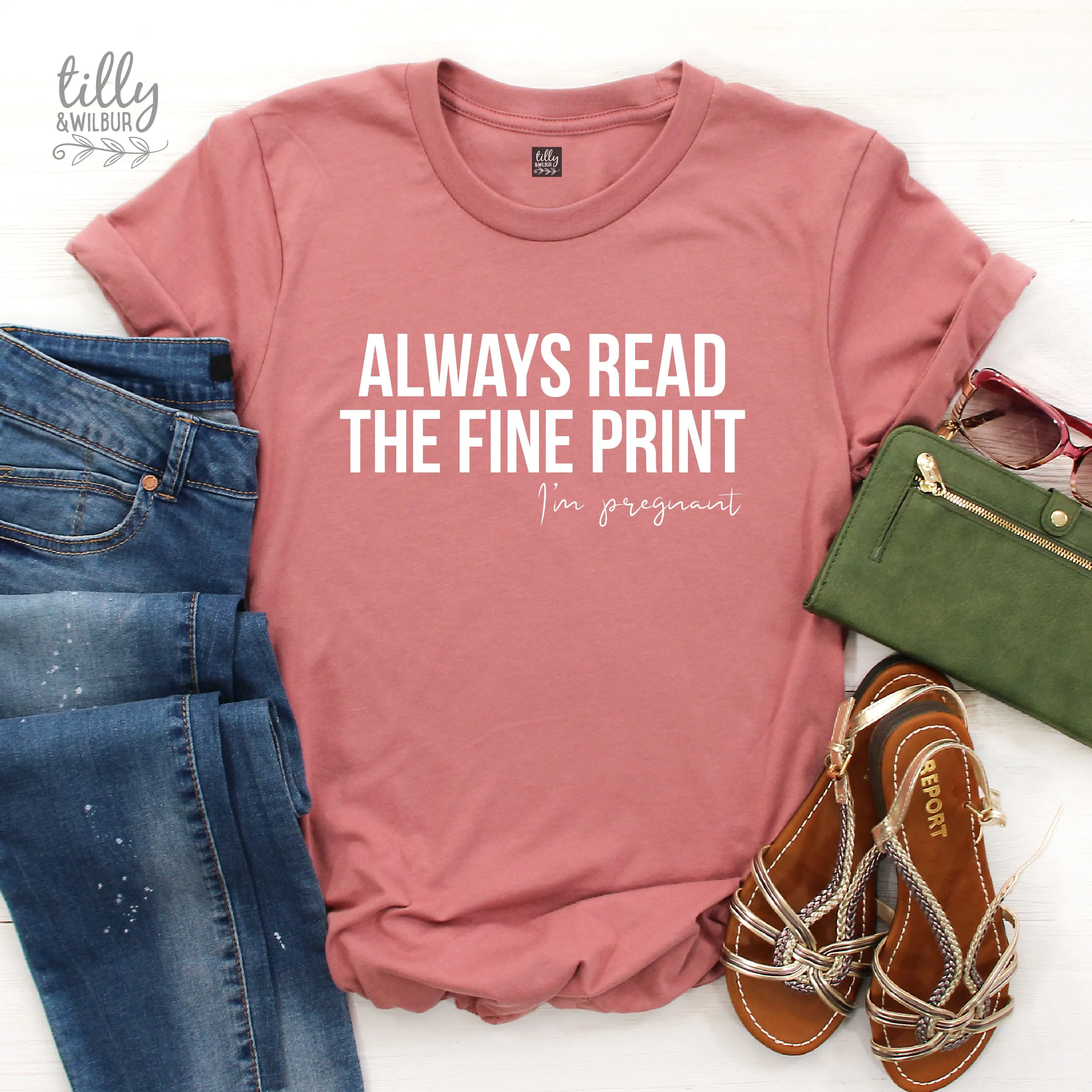 Always Read The Fine Print I'm Pregnant Women's T-Shirt