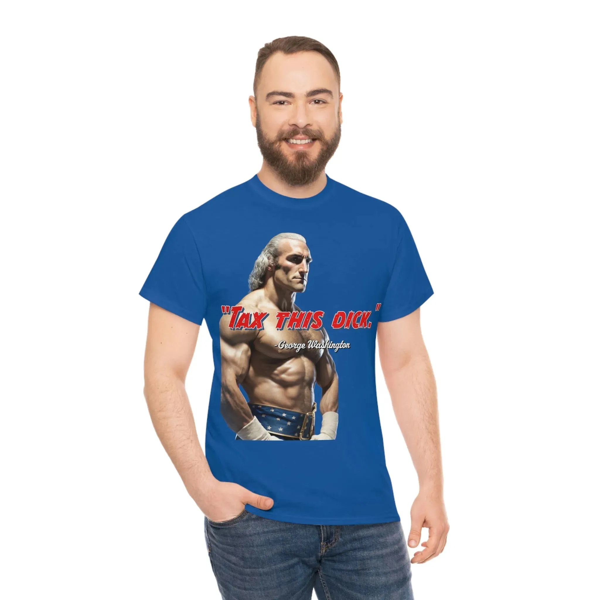 "Tax This Dick" George Washington Founding Rassler Tee